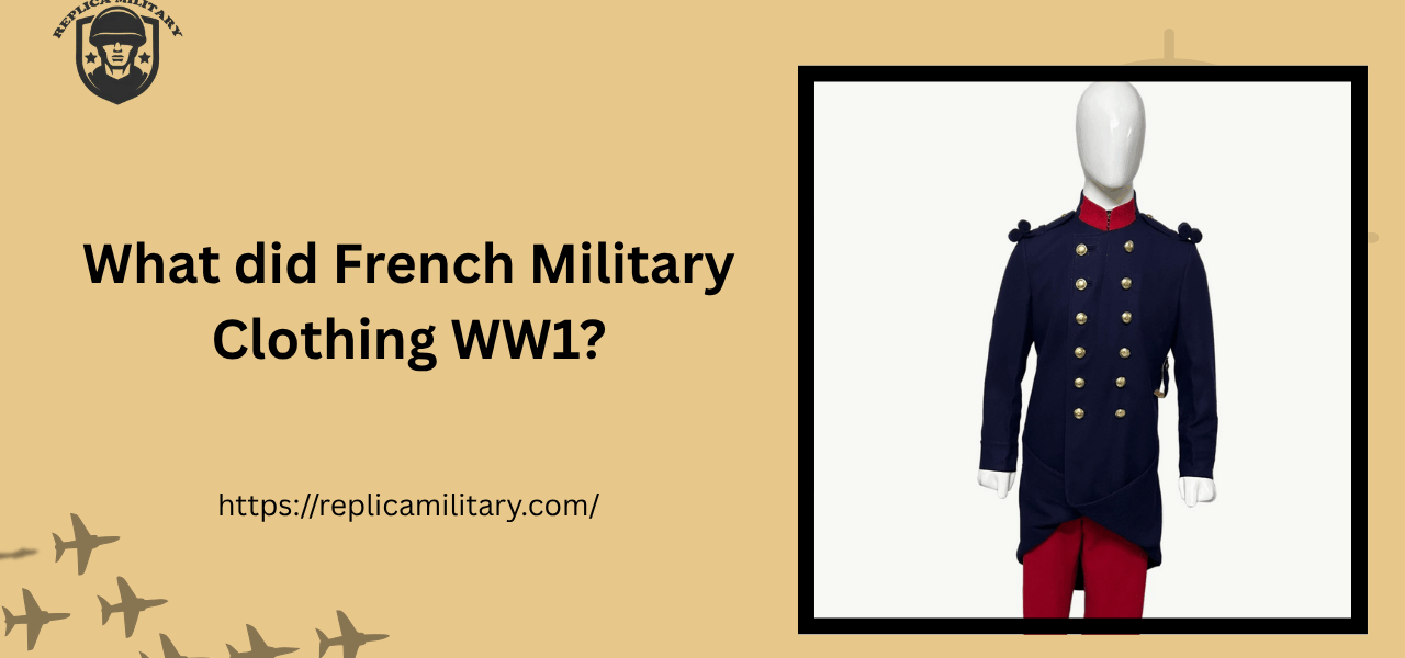 French military clothing WW1?